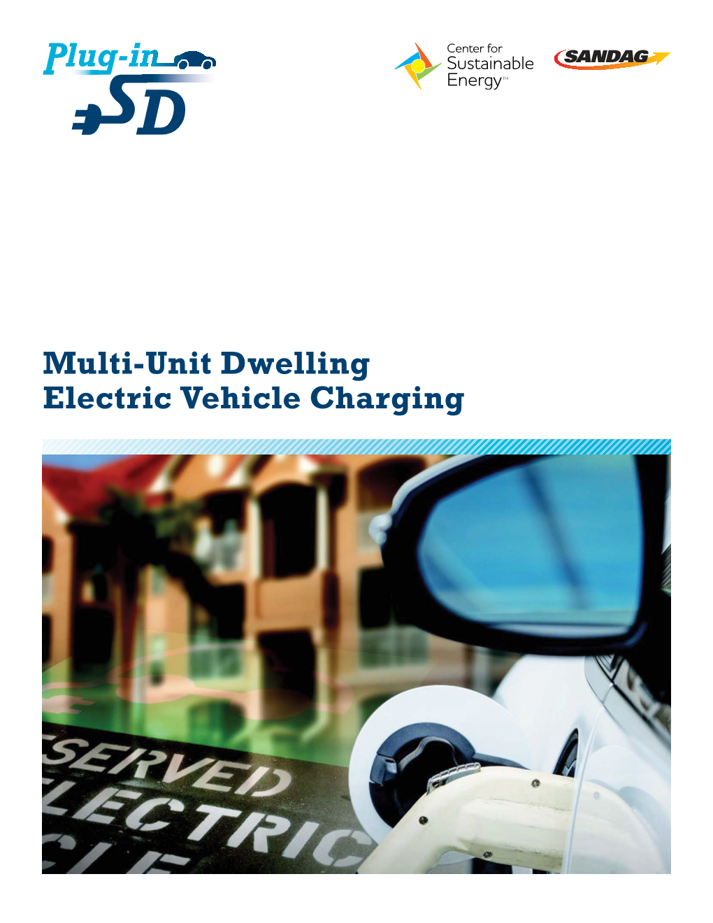 Multi-Unit Dwelling Electric Vehicle Charging Table of Contents