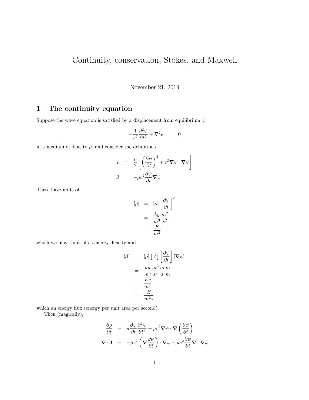 Continuity, Conservation, Stokes, and Maxwell