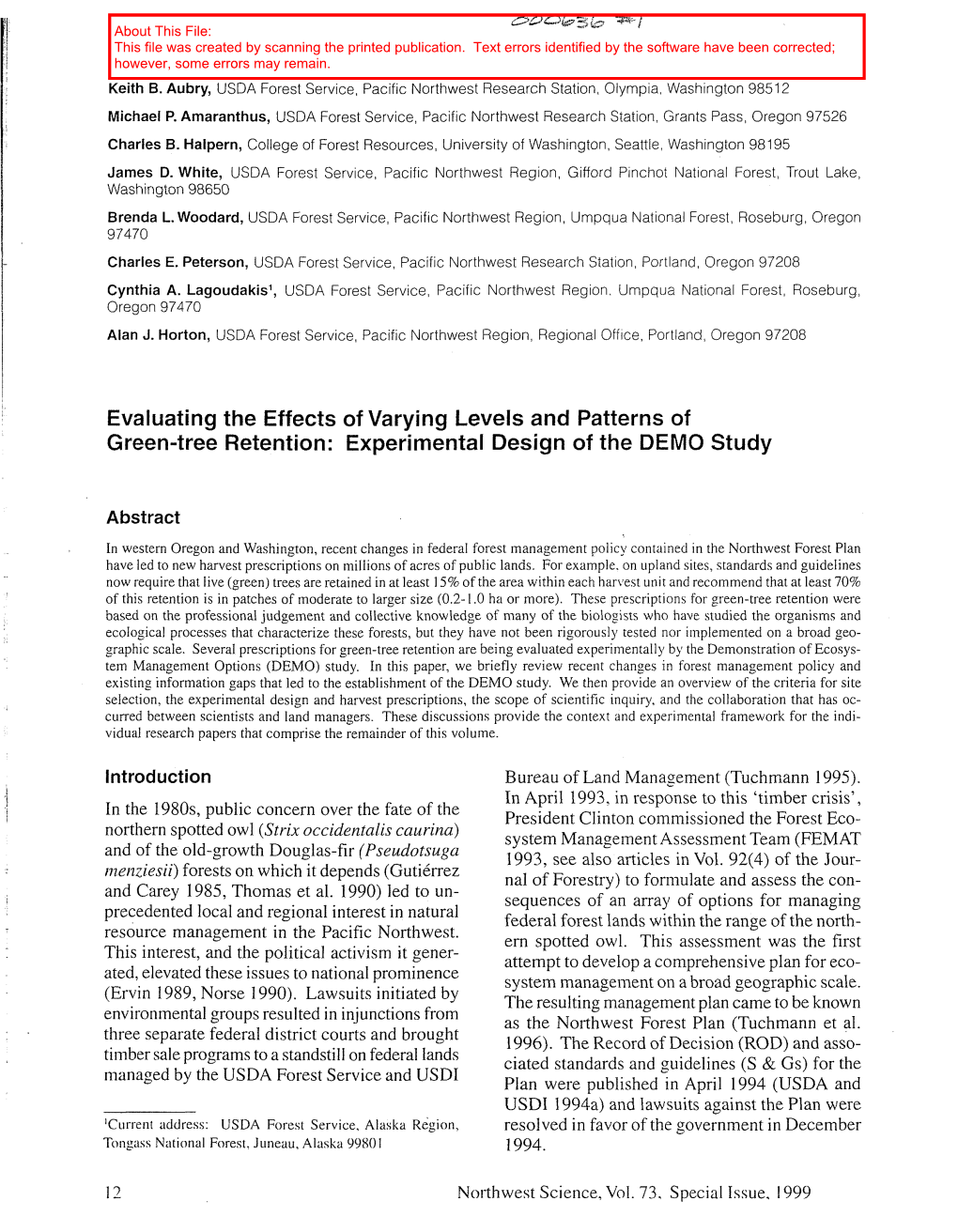 Evaluating the Effects of Varying Levels and Patterns of Green-Tree Retention: Experimental Design of the DEMO Study