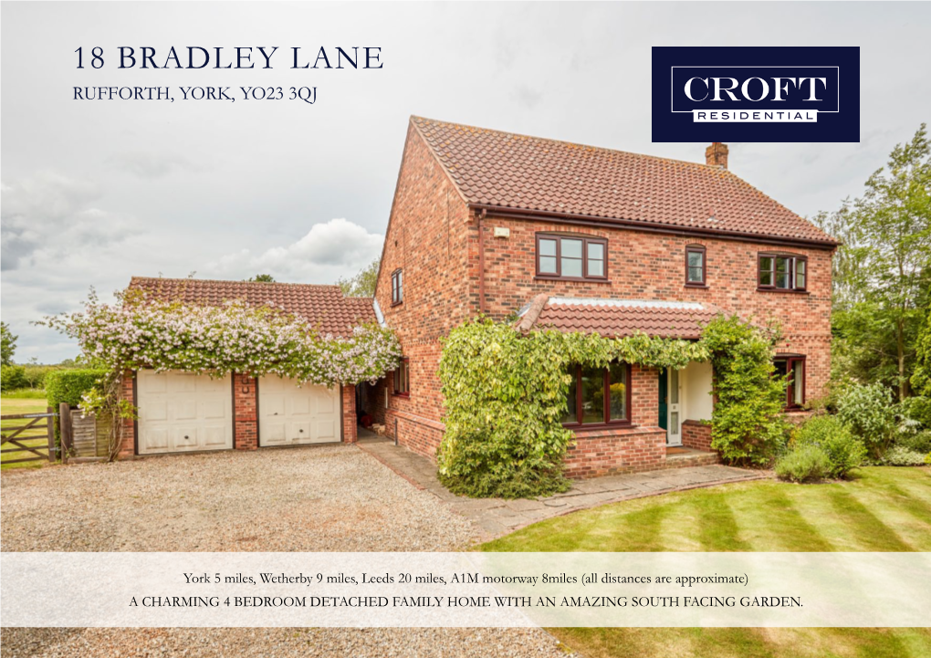 18 Bradley Lane Rufforth, York, YO23 3QJ