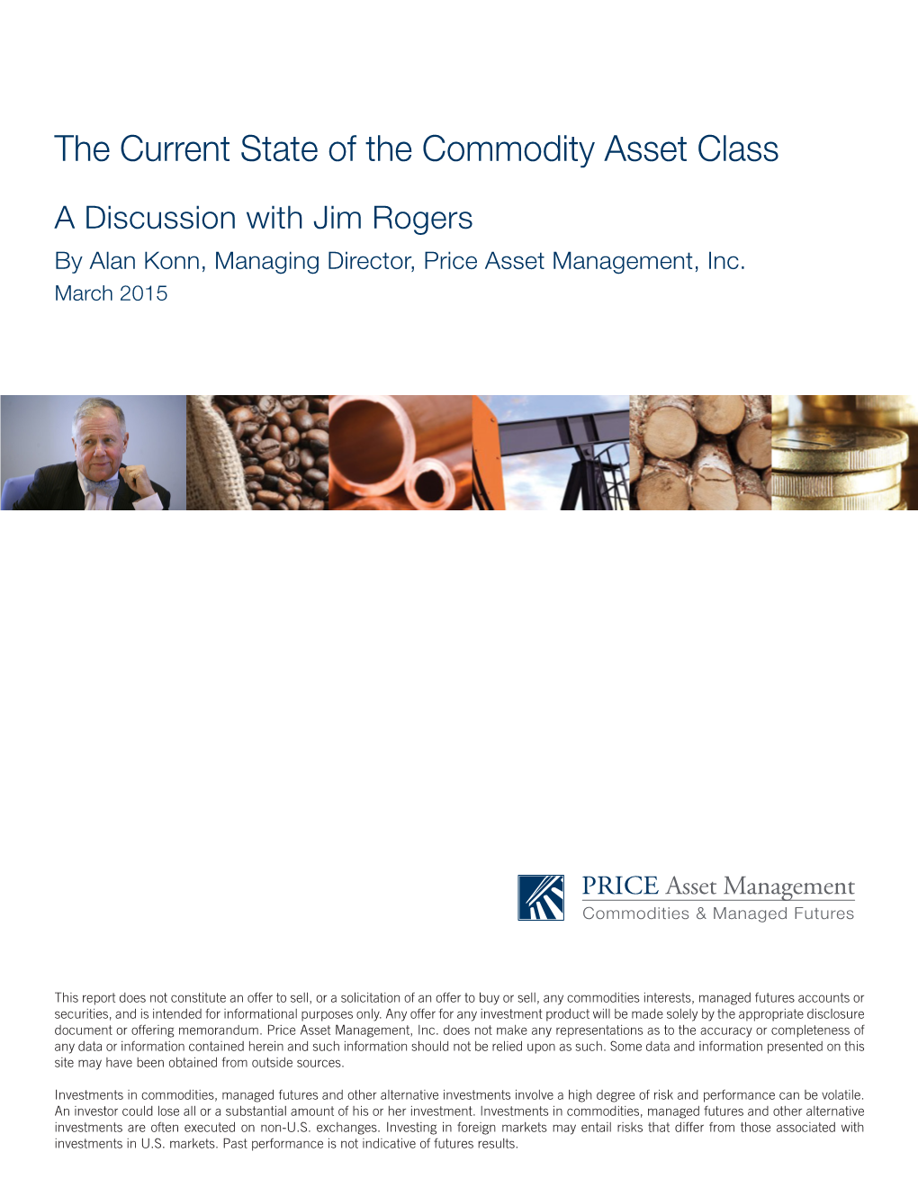 The Current State of the Commodity Asset Class