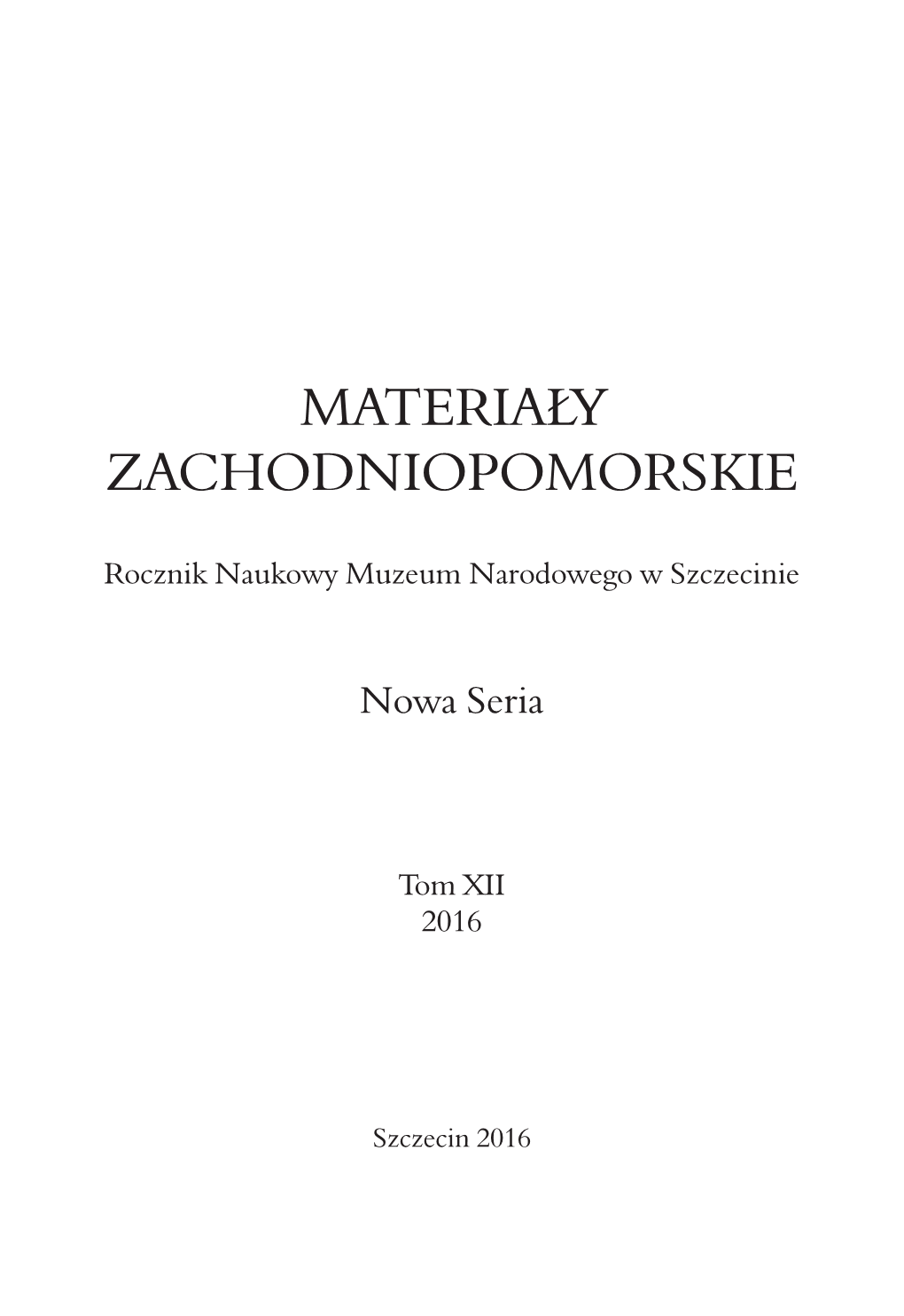 Materiały Zachodniopomorskie