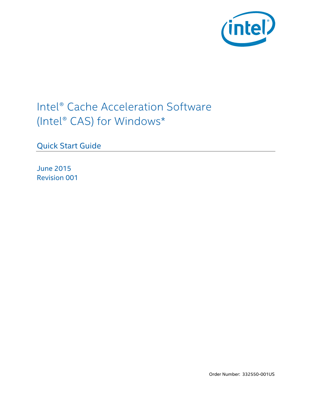 Intel® Cache Acceleration Software for Windows* Quick Start Guide