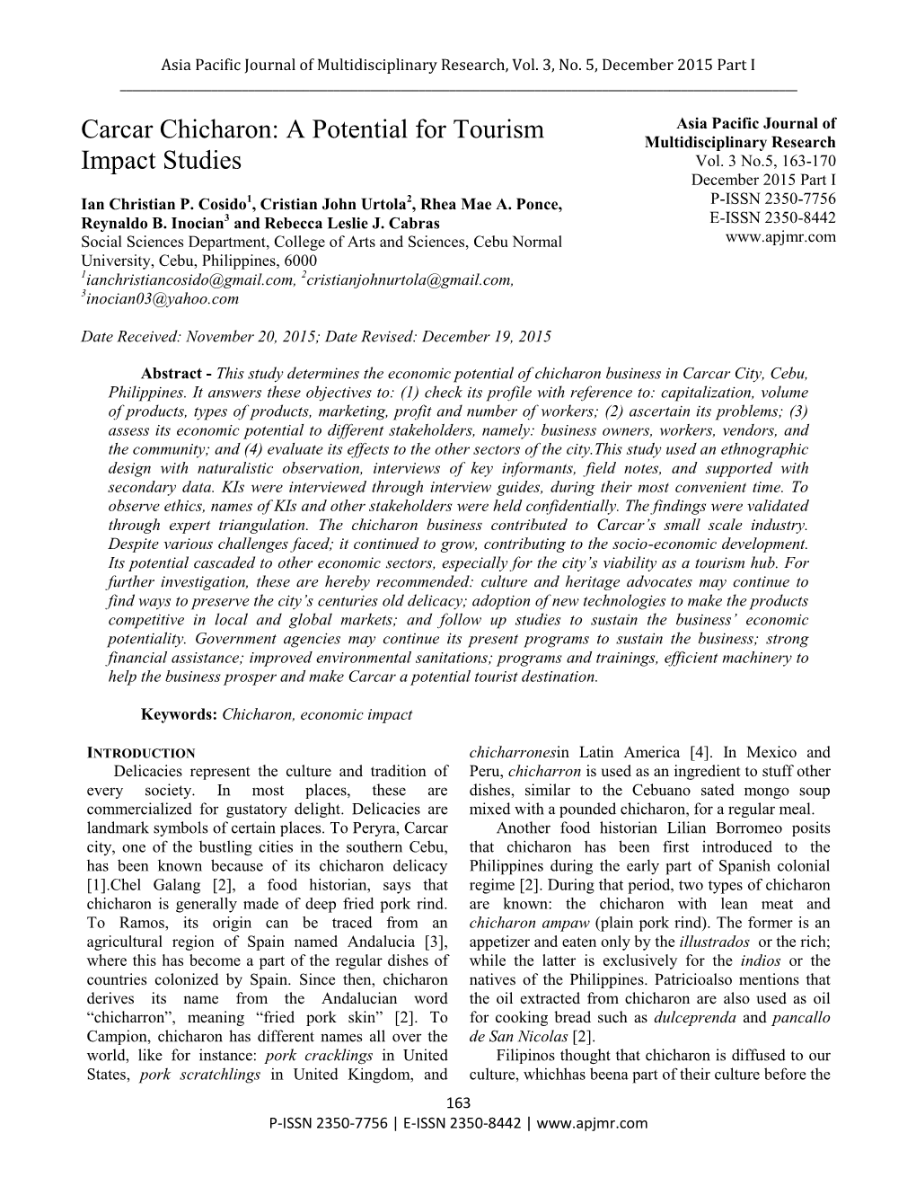 Carcar Chicharon: a Potential for Tourism Multidisciplinary Research Impact Studies Vol