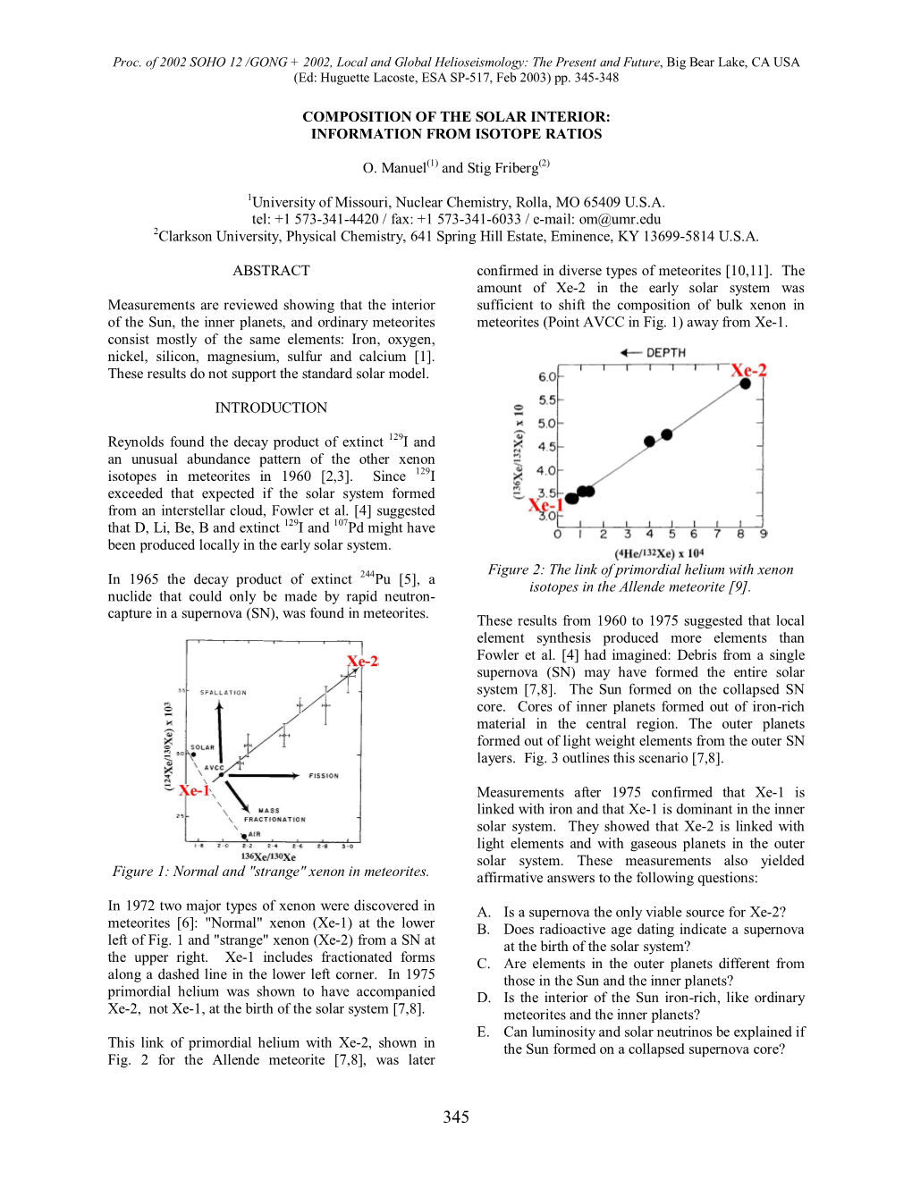 INFORMATION from ISOTOPE RATIOS O. Manuel(1)