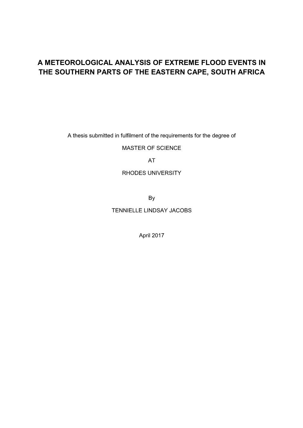 A Meteorological Analysis of Extreme Flood Events in the Southern Parts of the Eastern Cape, South Africa