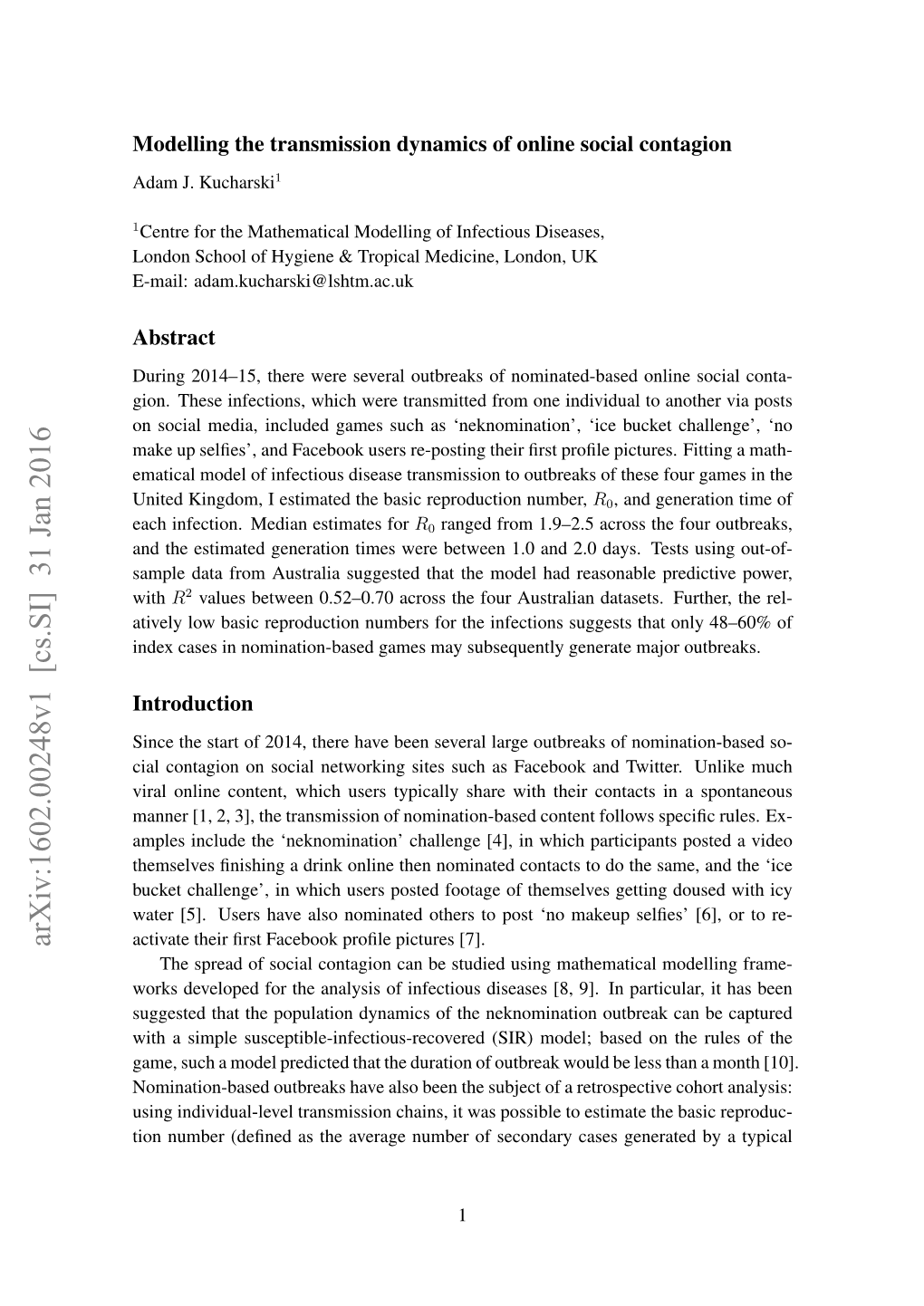 Modelling the Transmission Dynamics of Online Social Contagion Adam J