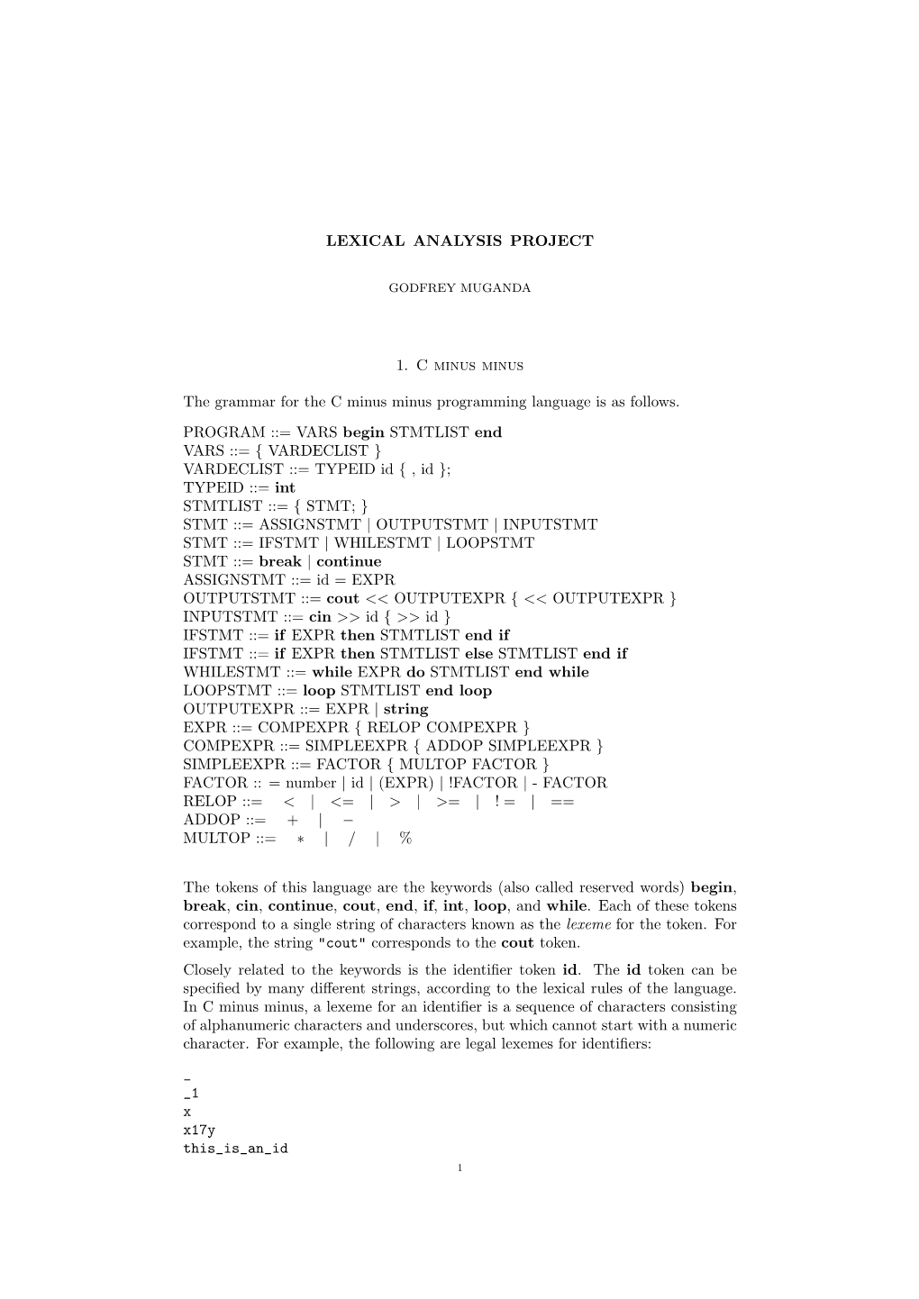 LEXICAL ANALYSIS PROJECT 1. C Minus