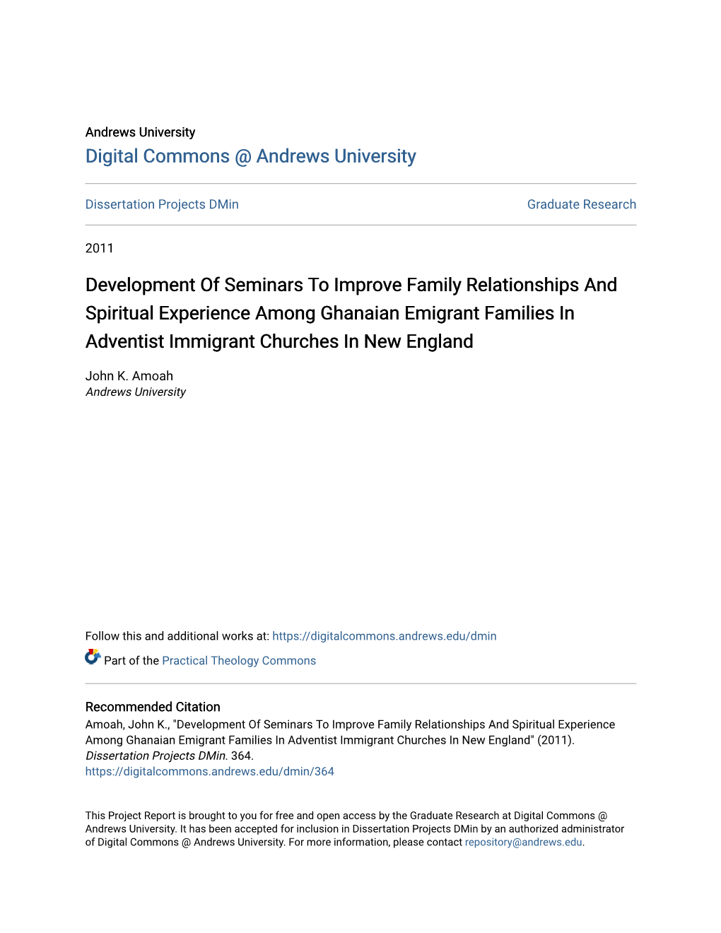 Development of Seminars to Improve Family Relationships and Spiritual Experience Among Ghanaian Emigrant Families in Adventist Immigrant Churches in New England