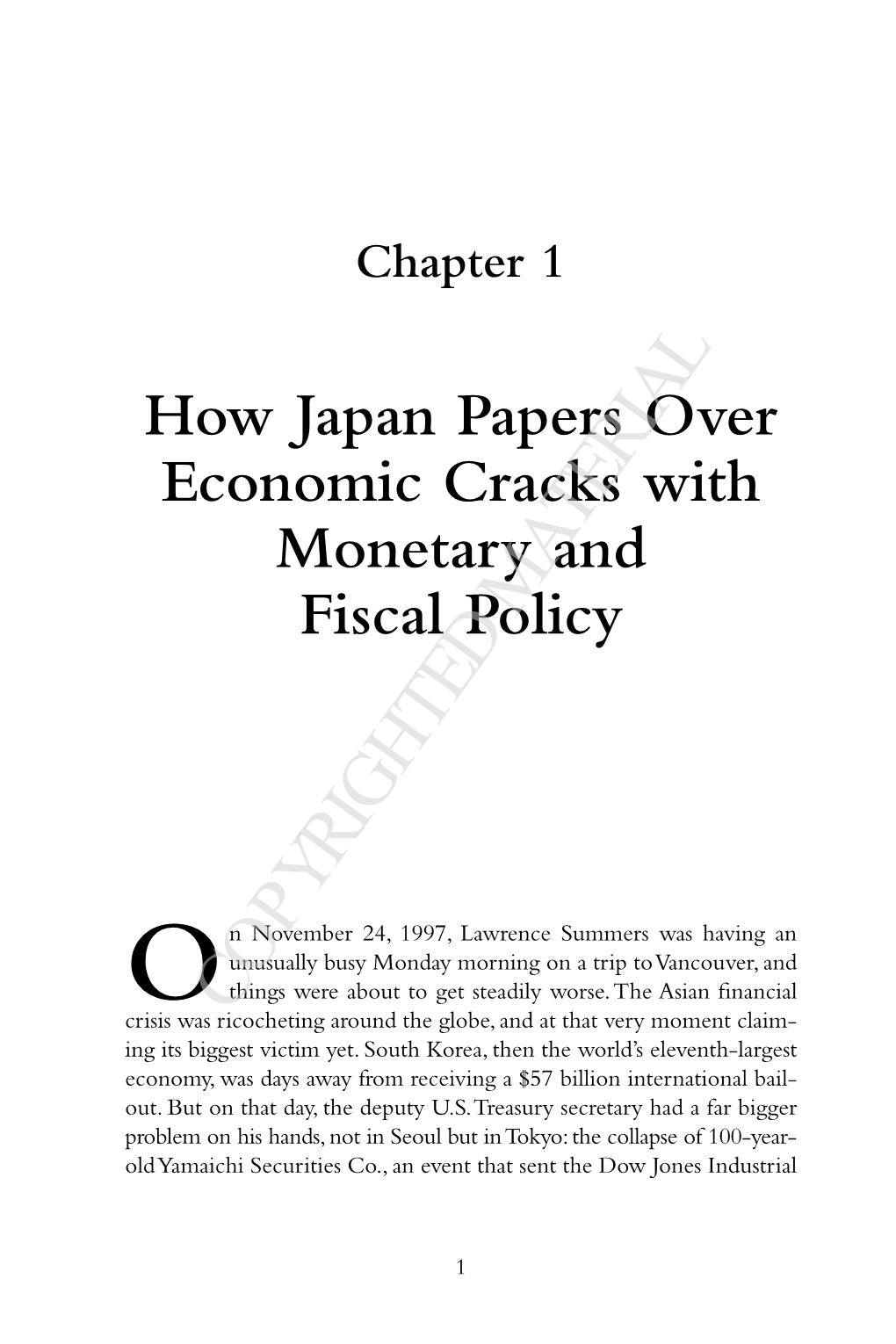 How Japan Papers Over Economic Cracks with Monetary and Fiscal Policy
