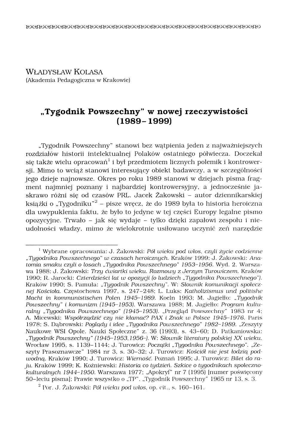 „Tygodnik Powszechny" W Nowej Rzeczywistości (1989-1999)