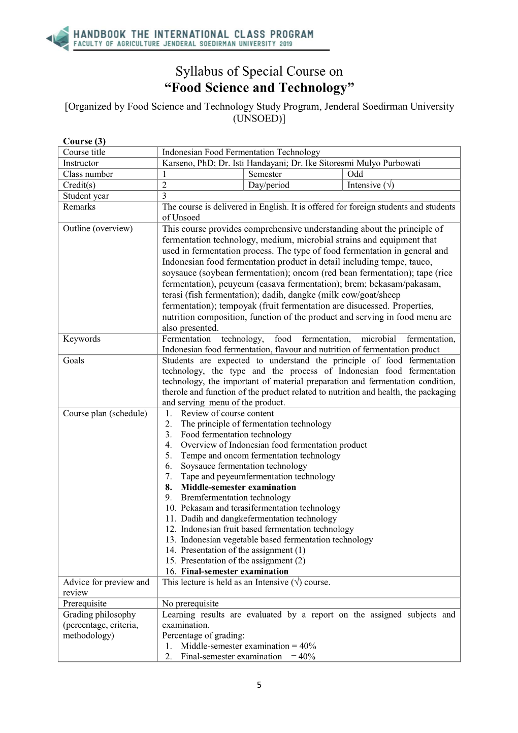 Syllabus of Special Course on “Food Science and Technology” [Organized by Food Science and Technology Study Program, Jenderal Soedirman University (UNSOED)]