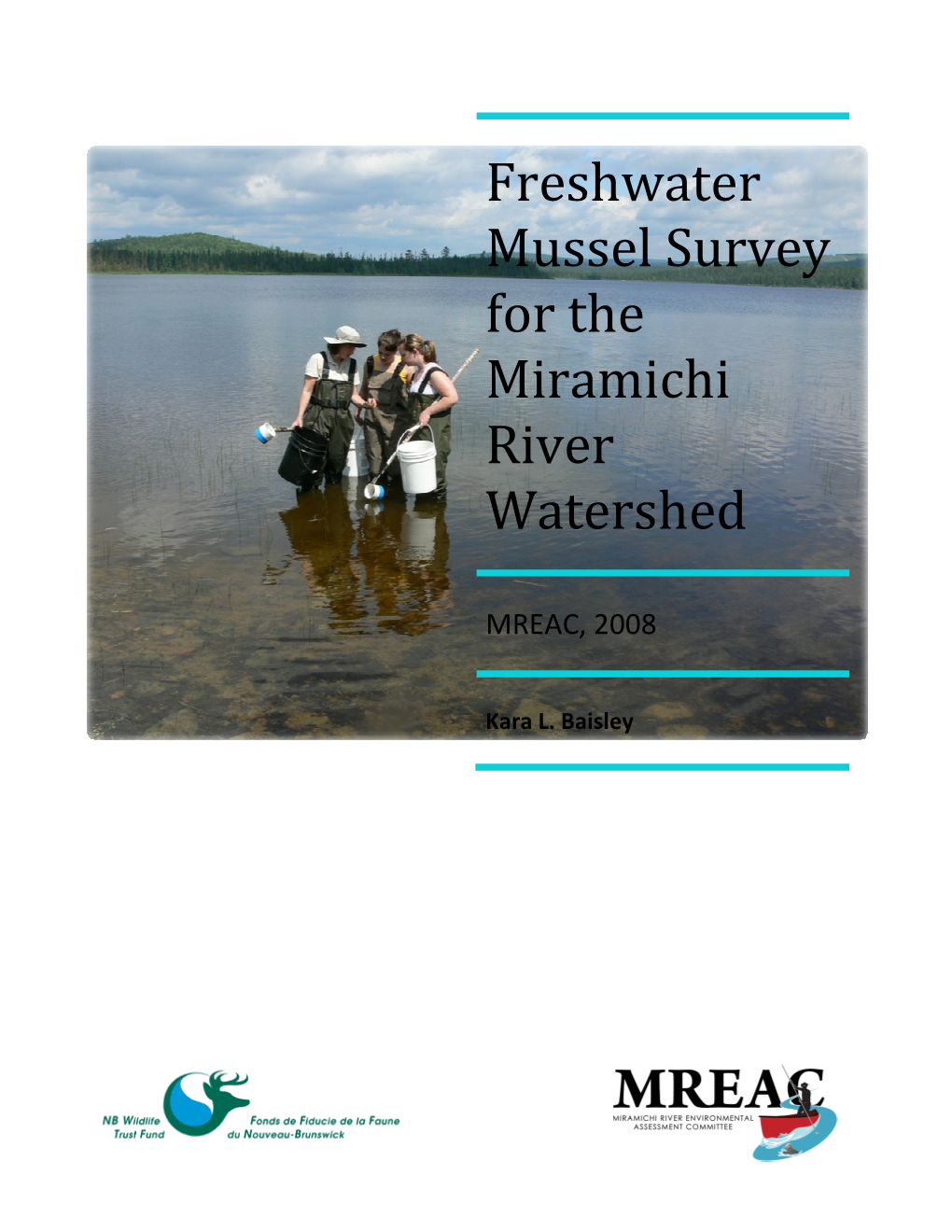 Freshwater Mussel Survey for the Miramichi River Watershed