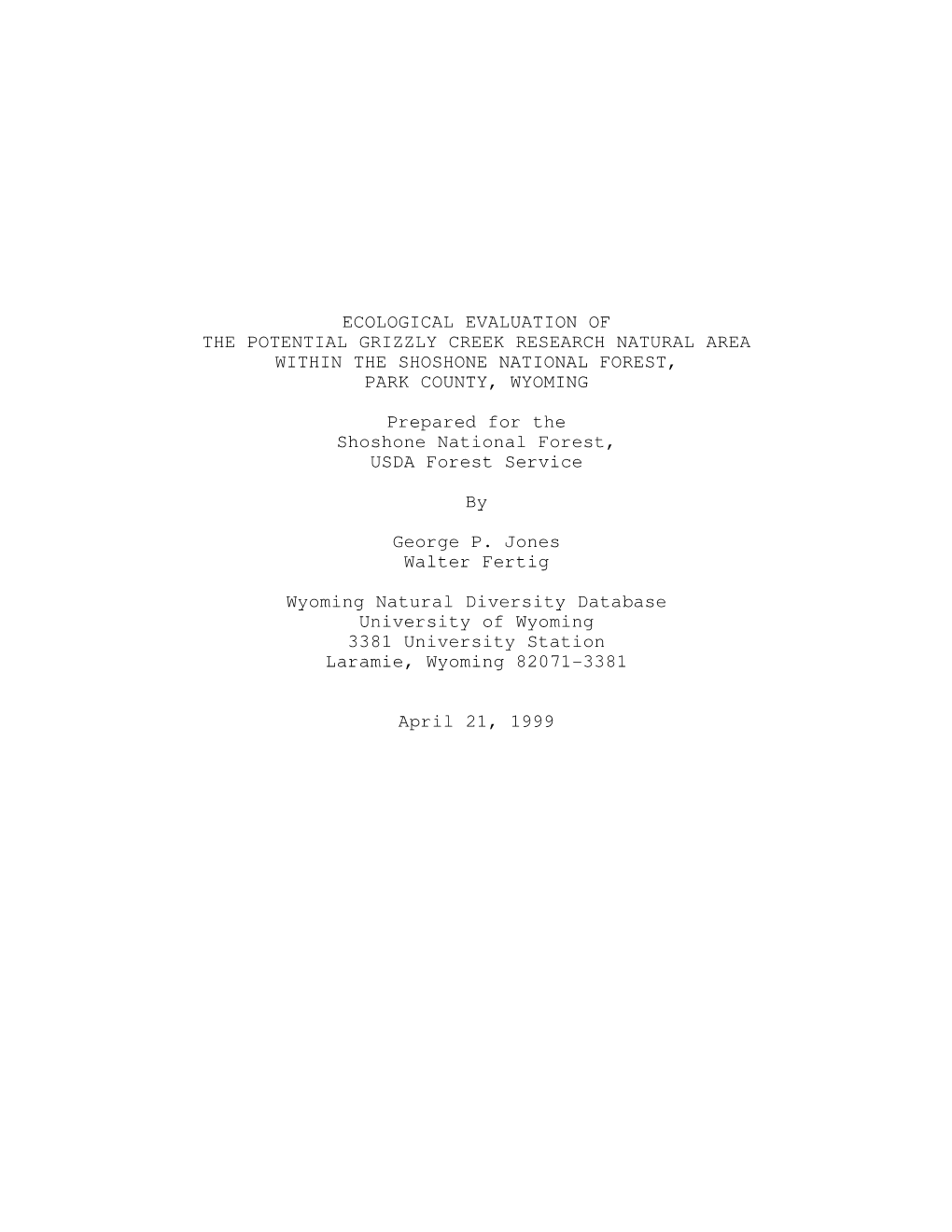 Ecological Evaluation of the Potential Grizzly Creek Research Natural Area Within the Shoshone National Forest, Park County, Wyoming