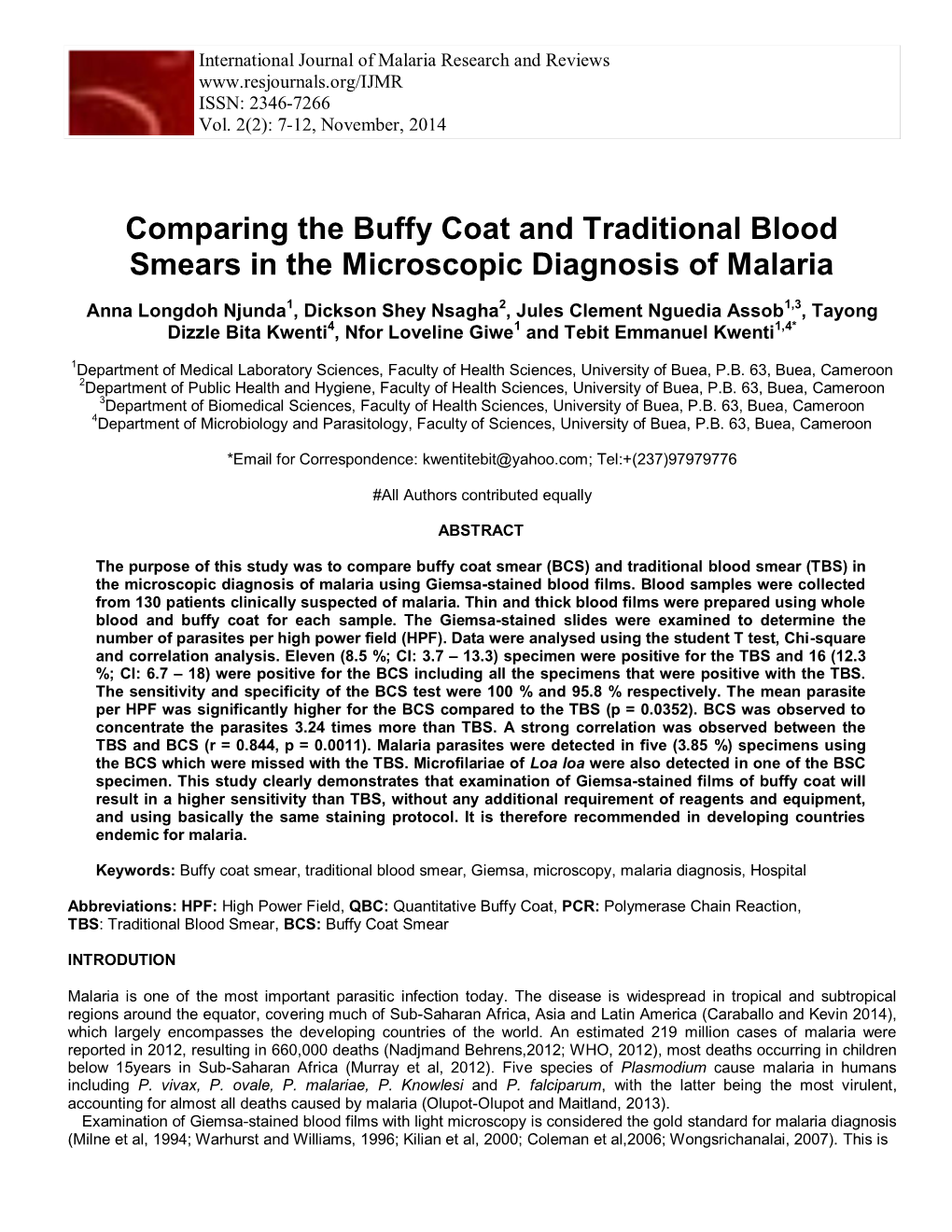 Comparing the Buffy Coat and Traditional Blood Smears in the Microscopic Diagnosis of Malaria