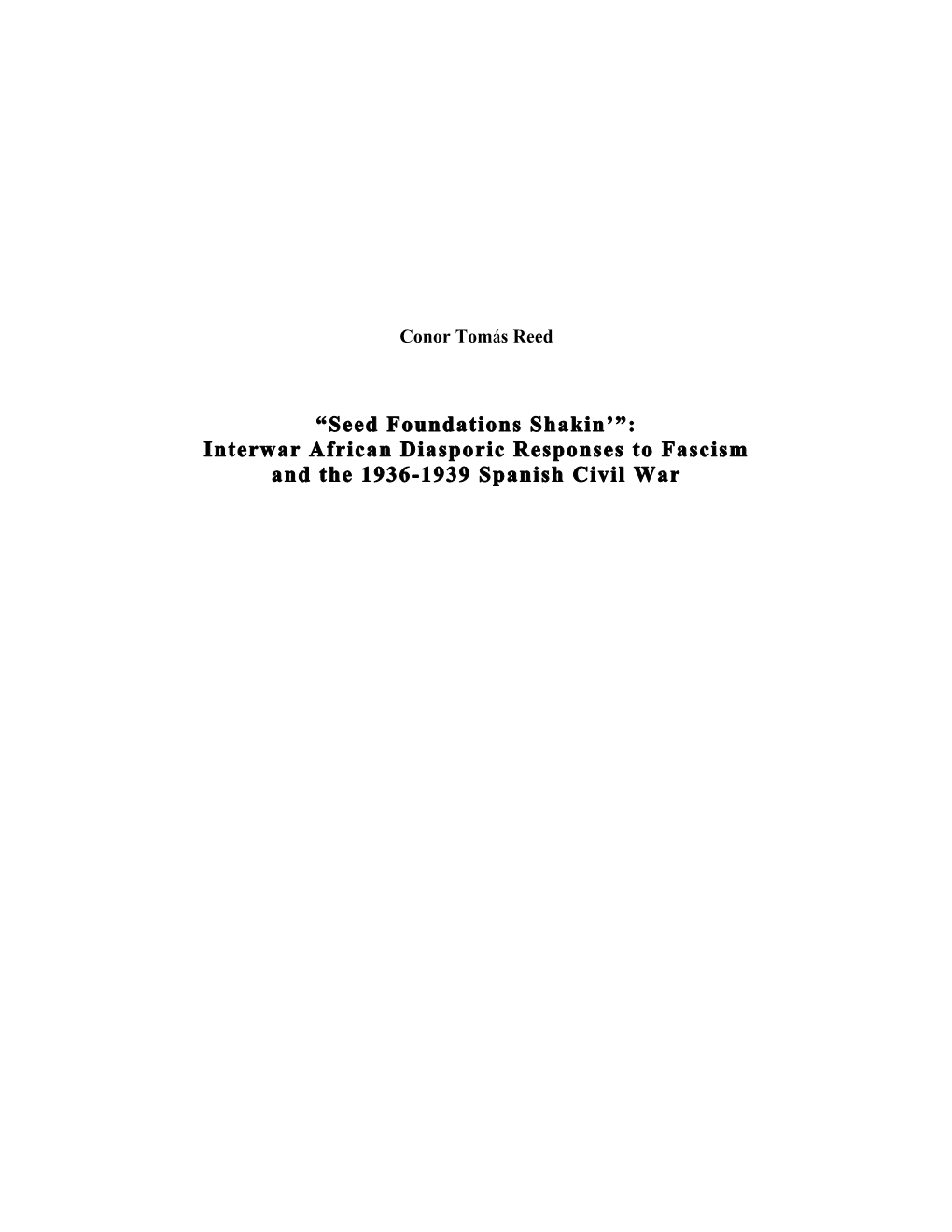 Interwar African Diasporic Responses to Fascism and the 1936-1939 Spanish Civil War