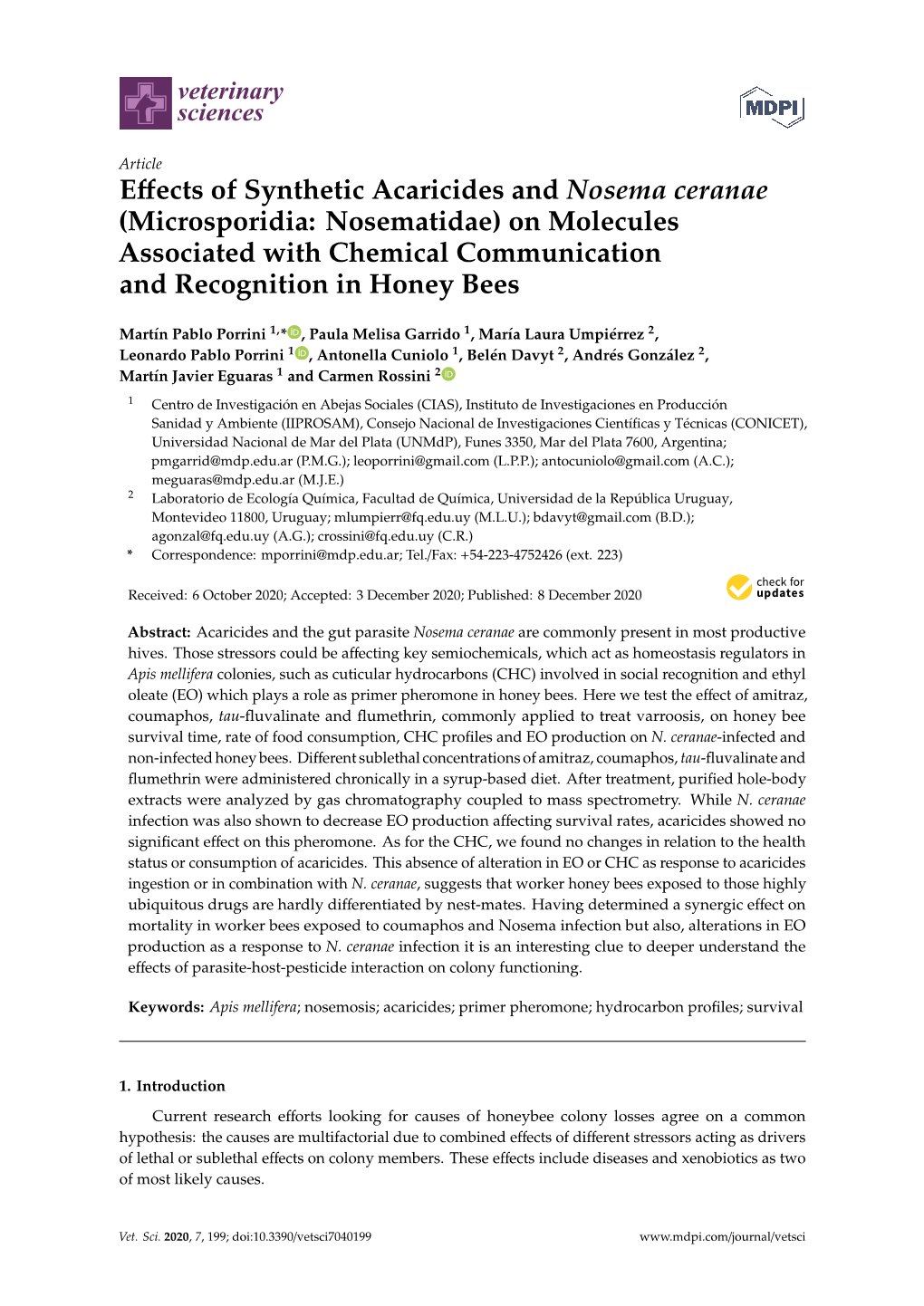 Effects of Synthetic Acaricides and Nosema Ceranae