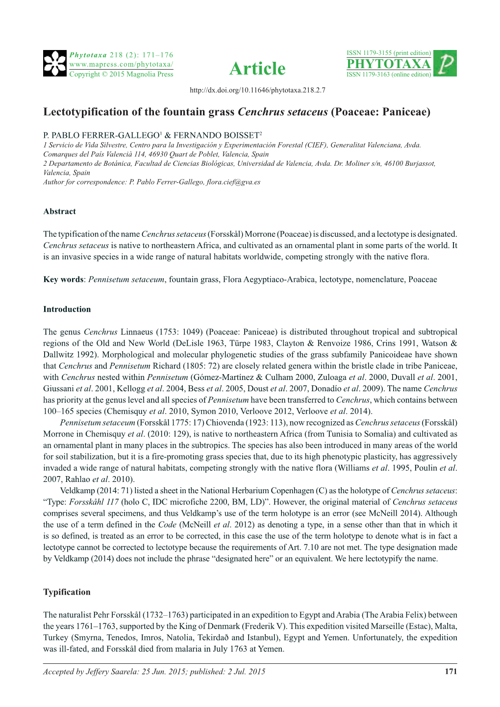 Lectotypification of the Fountain Grass Cenchrus Setaceus (Poaceae: Paniceae)