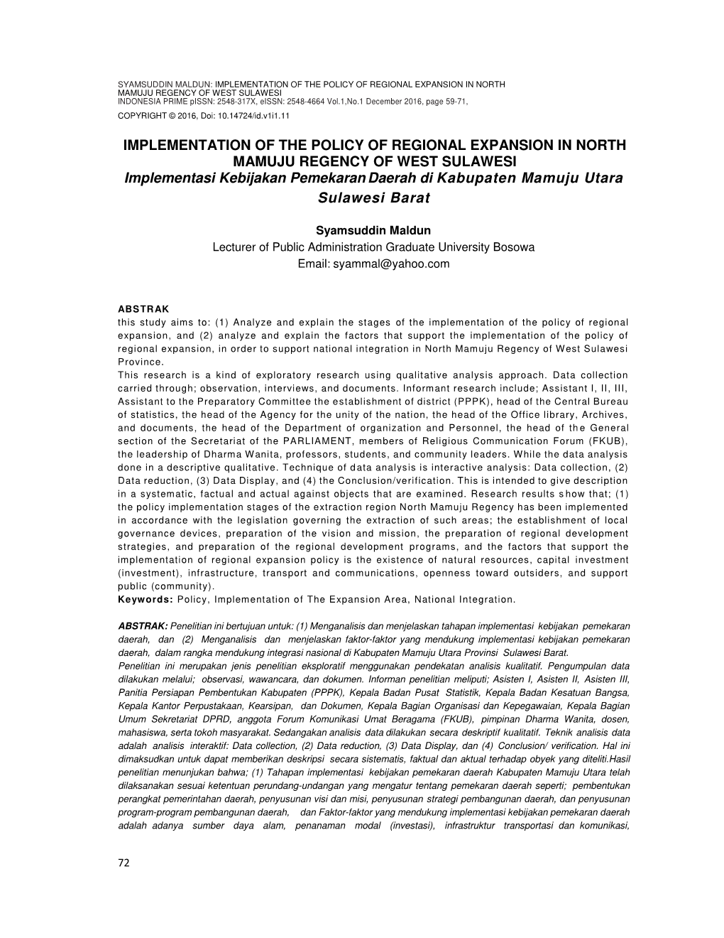 IMPLEMENTATION of the POLICY of REGIONAL EXPANSION in NORTH MAMUJU REGENCY of WEST SULAWESI Implementasi Kebijakan Pemekaran