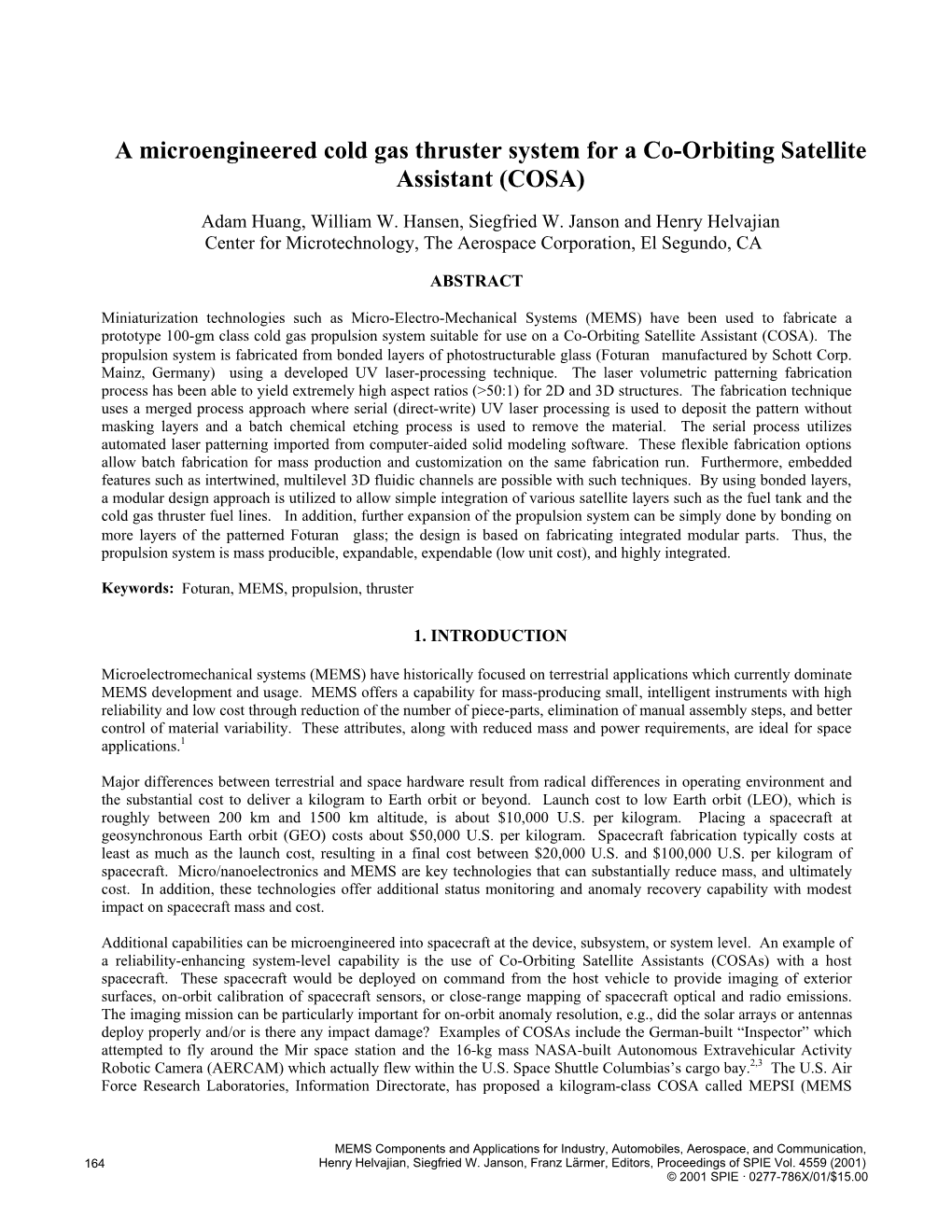 Microengineered Cold Gas Thruster System for a Co-Orbiting Satellite Assistant (COSA)