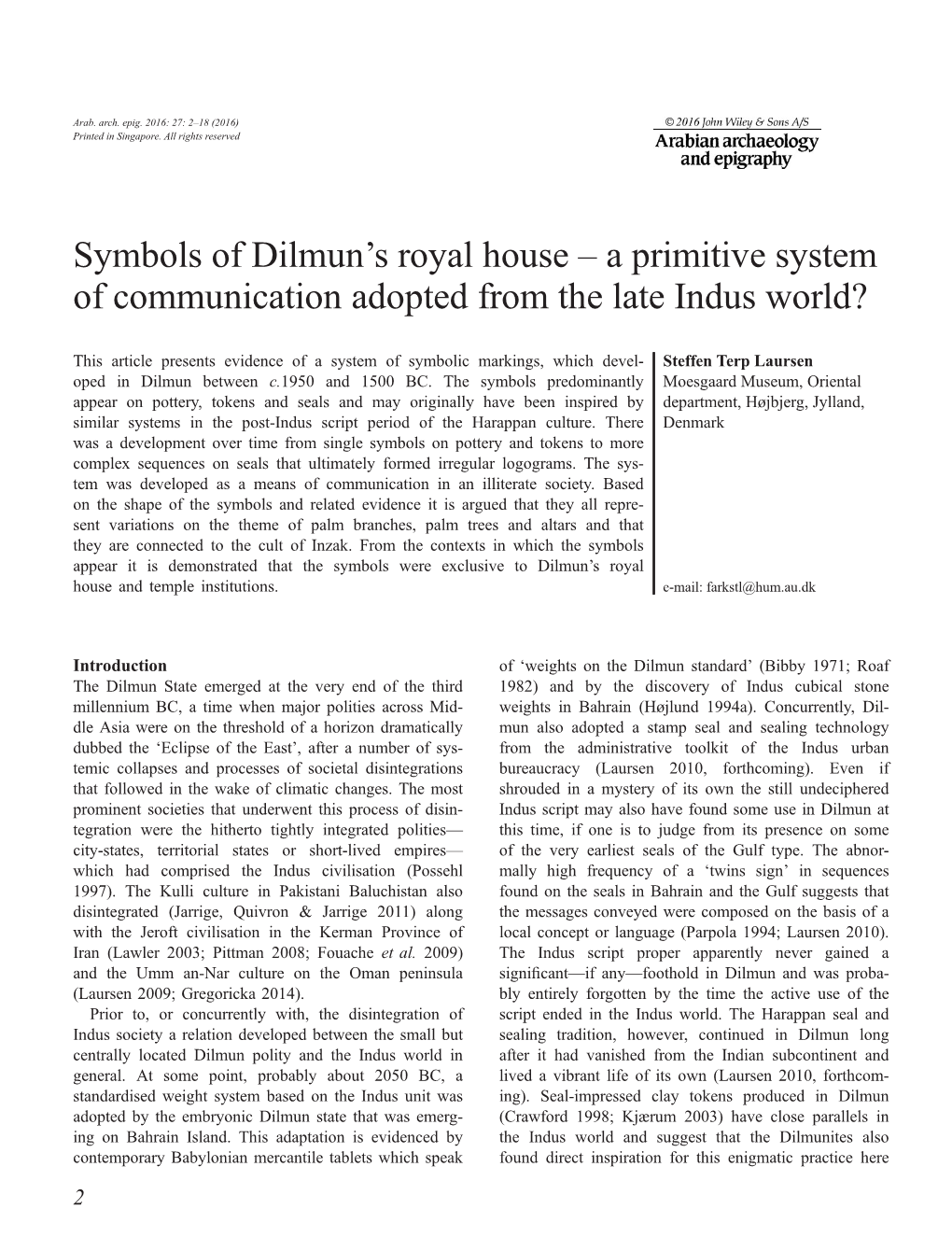 A Primitive System of Communication Adopted from the Late Indus World?