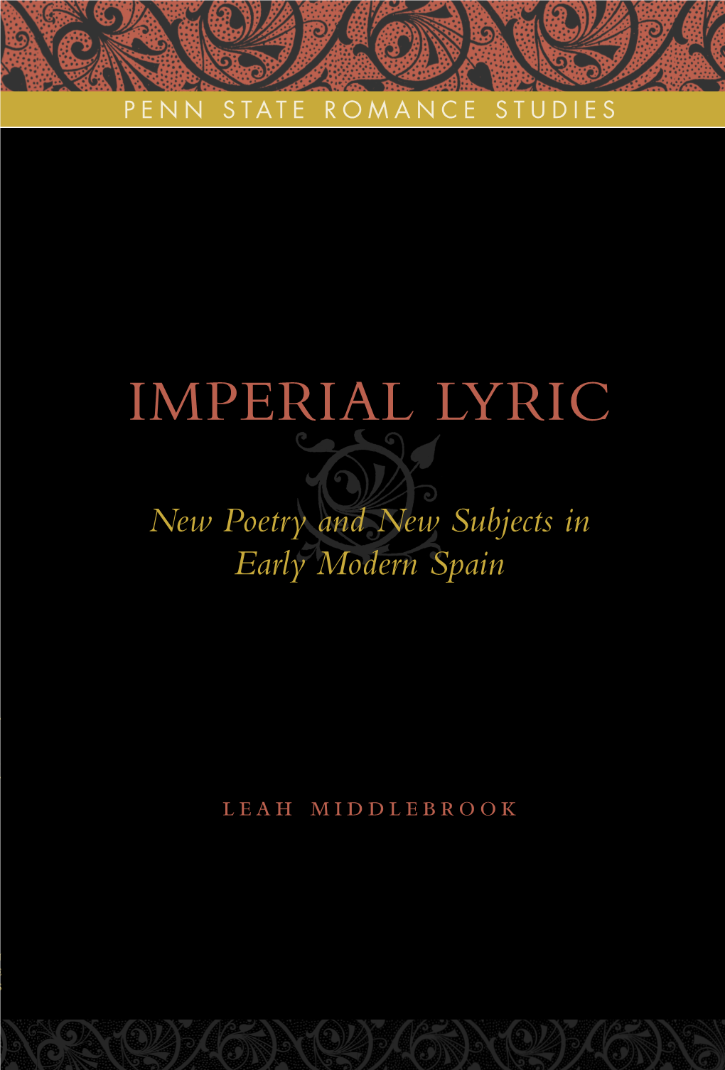 Imperial Lyric, Which Seeks to Address This Shortcoming