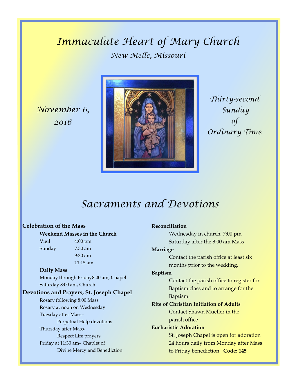 Immaculate Heart of Mary Church Sacraments and Devotions
