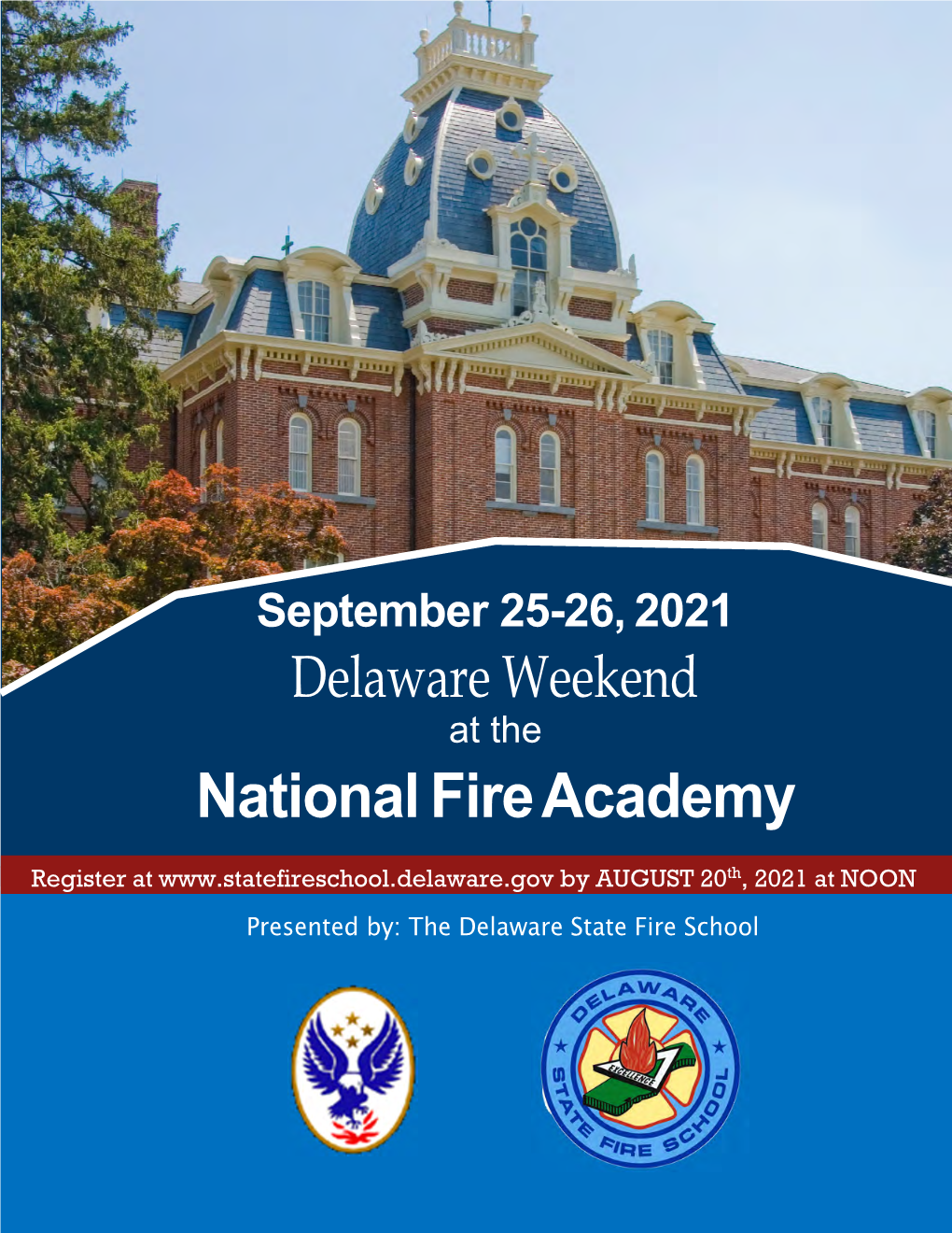 Delaware Weekend at the National Fire Academy