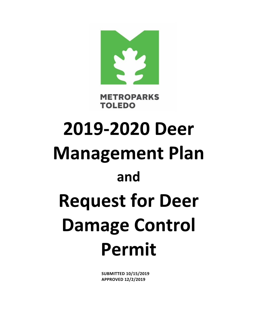 2019-2020 Deer Management Plan Request for Deer Damage Control