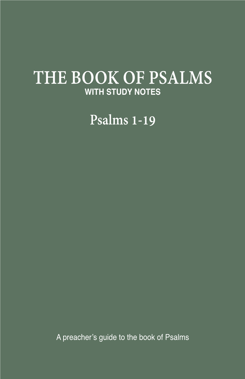 The Book of Psalms with Study Notes