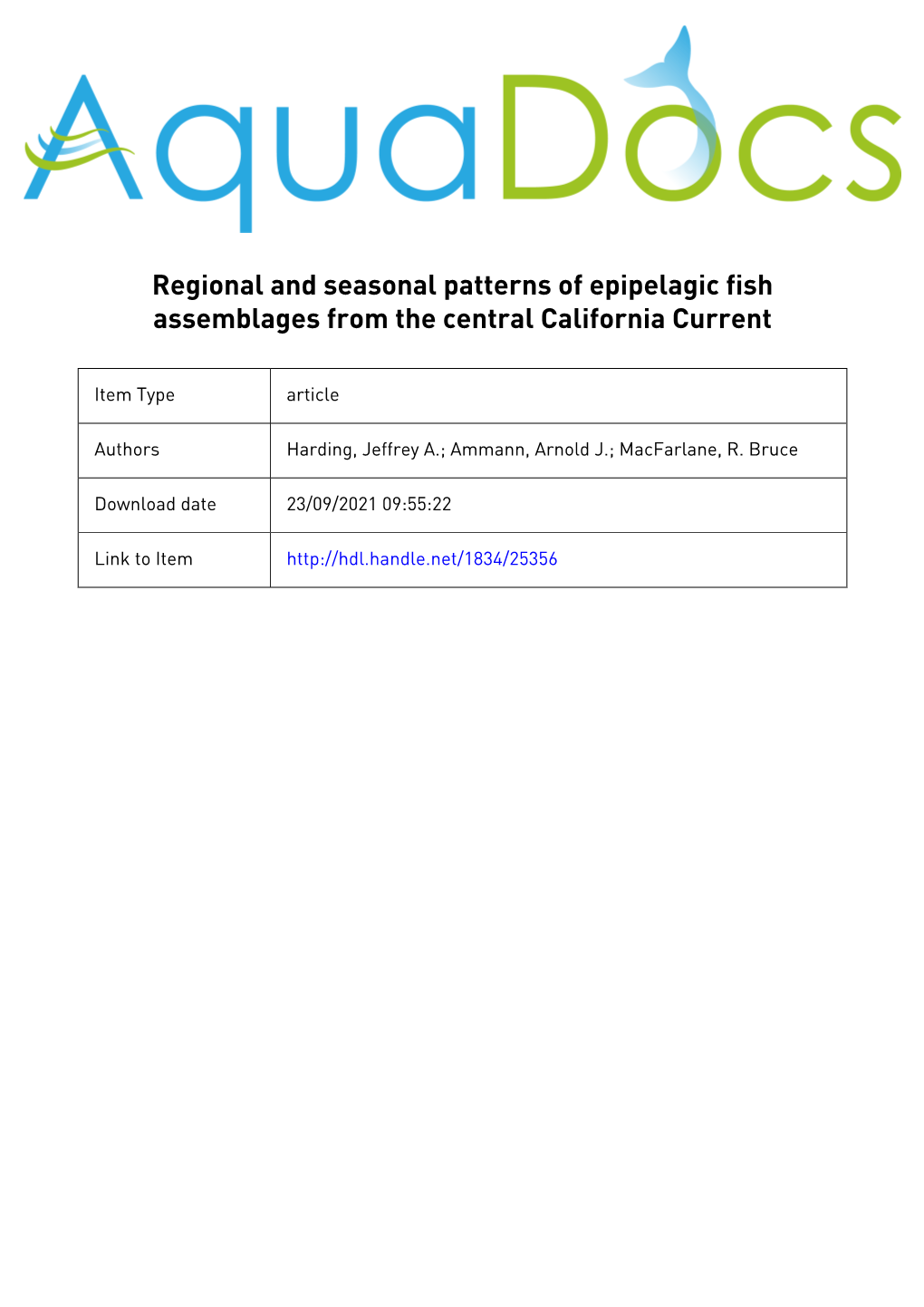 Regional and Seasonal Patterns of Epipelagic Fish Assemblages from the Central California Current