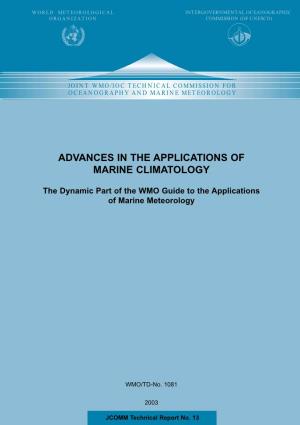 Advances in the Applications of Marine Climatology