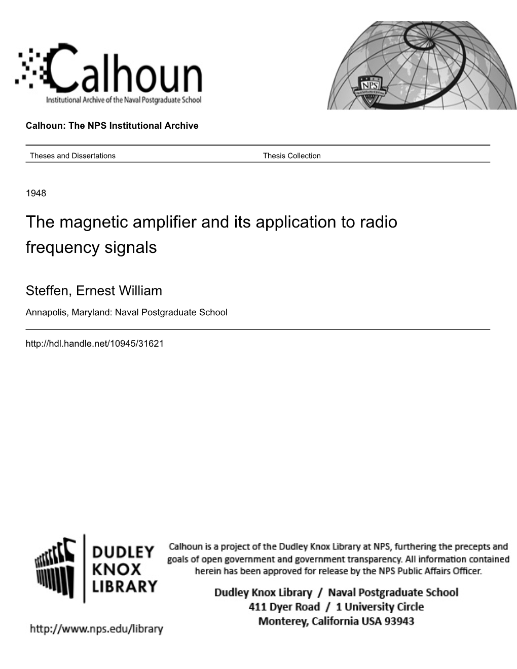 The Magnetic Amplifier and Its Application to Radio Frequency Signals