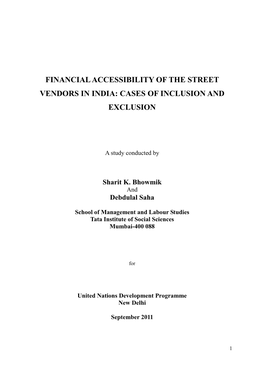 Financial Accessibility of the Street Vendors in India: Cases of Inclusion and Exclusion