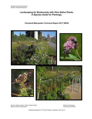 Landscaping for Biodiversity with Ohio Native Plants: a Species Guide for Plantings