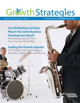 Can Marketing and Sales Play in the Same Business Development Band? Harmonizing Around These Four Concepts Would Help