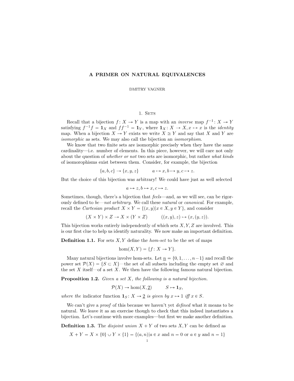 A PRIMER on NATURAL EQUIVALENCES 1. Sets Recall That