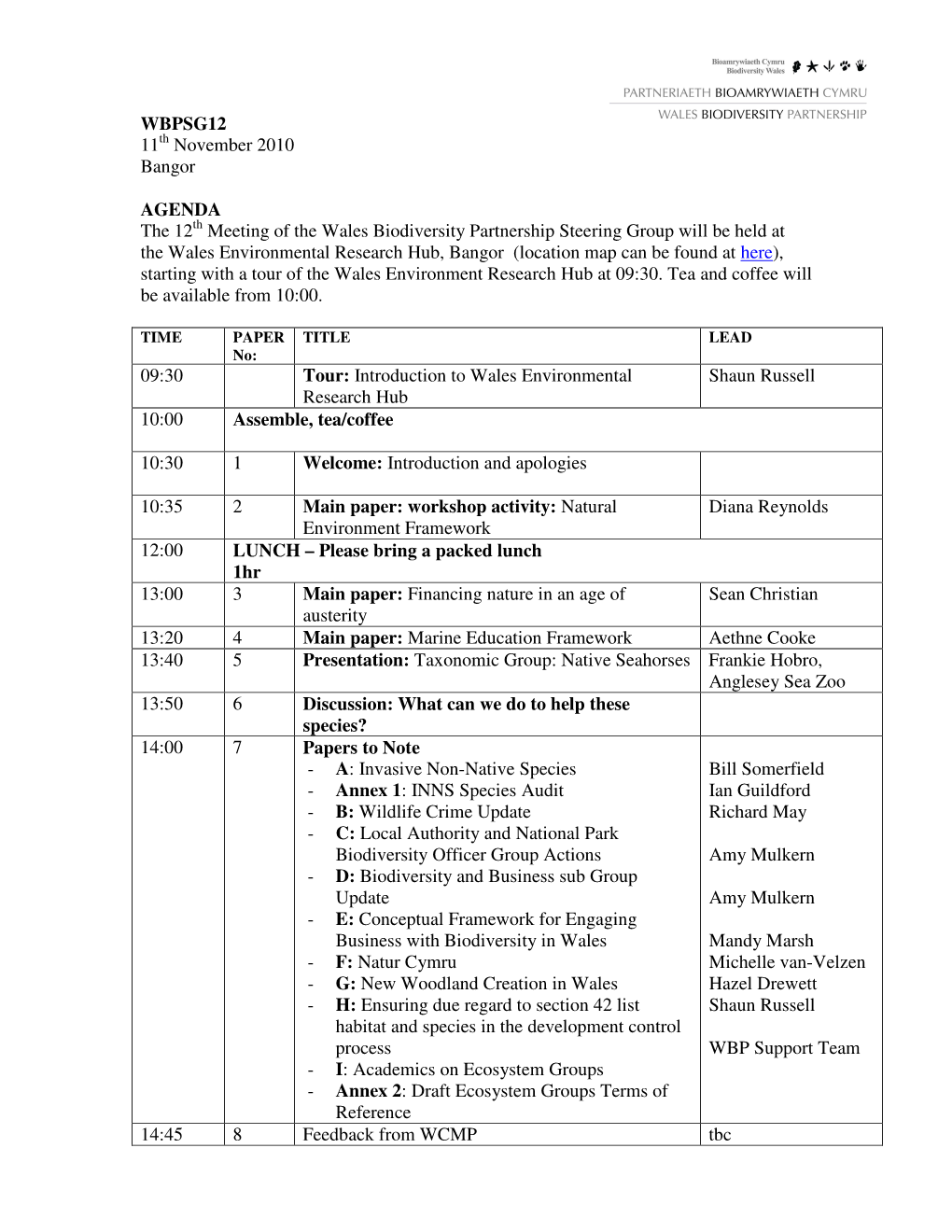 WBPSG12 11 November 2010 Bangor AGENDA the 12 Meeting of The