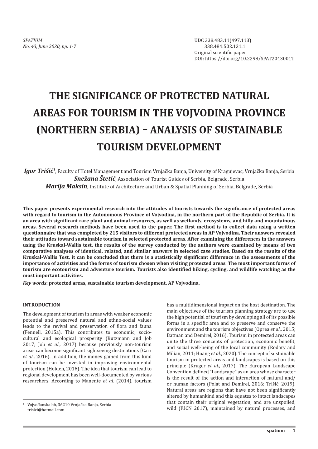 The Significance of Protected Natural Areas for Tourism in the Vojvodina Province (Northern Serbia) – Analysis of Sustainable Tourism Development