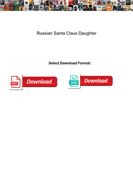 Russian Santa Claus Daughter