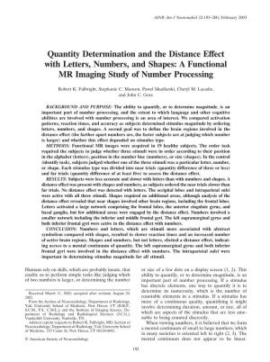Quantity Determination and the Distance Effect with Letters, Numbers, and Shapes: a Functional MR Imaging Study of Number Processing