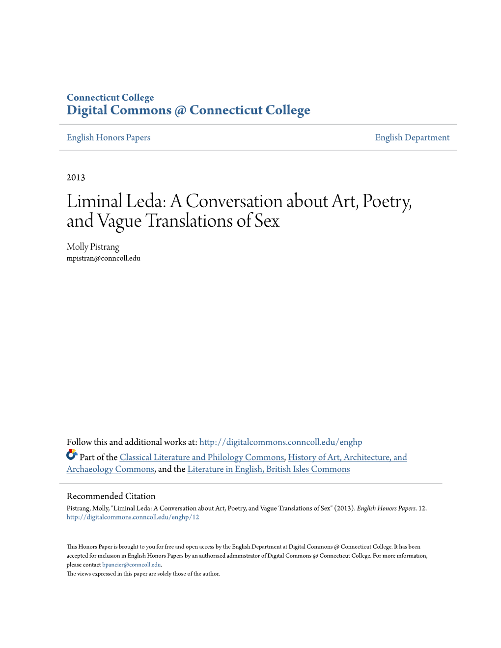 Liminal Leda: a Conversation About Art, Poetry, and Vague Translations of Sex Molly Pistrang Mpistran@Conncoll.Edu