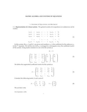 MATRIX ALGEBRA and SYSTEMS of EQUATIONS 1.1. Representation of a Linear System. the General System of M Equations in N Unknowns