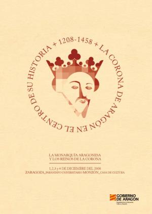 La Corona De Aragón En El Centro De Su Historia 1208-1458