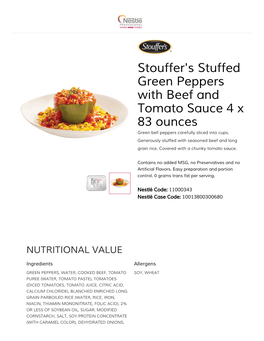 Stouffer's Stuffed Green Peppers with Beef and Tomato Sauce 4 X 83 Ounces Green Bell Peppers Carefully Sliced Into Cups