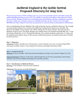 Medieval England & the Gothic Revival Proposed Itinerary for May