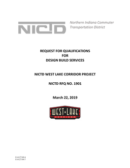 Northern Indiana Commuter Transportation District REQUEST for QUALIFICATIONS for DESIGN BUILD SERVICES NICTD WEST LAKE CORRIDOR