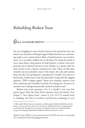 Rebuilding Broken Trust