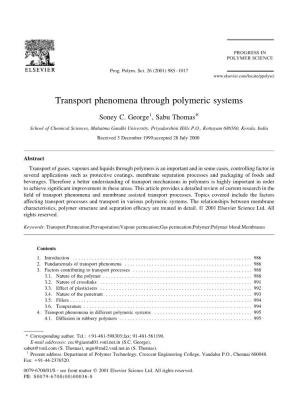 Transport Phenomena Through Polymeric Systems