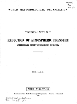 Reduction of Atmospheric Pressure (Preliminary Report on Problems Involved)